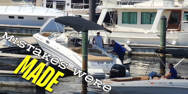 Boneheaded boater - Mistakes Were Made